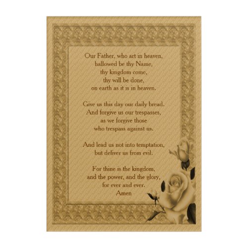 The Lords Prayer Our Father Rosebud  Acrylic Print