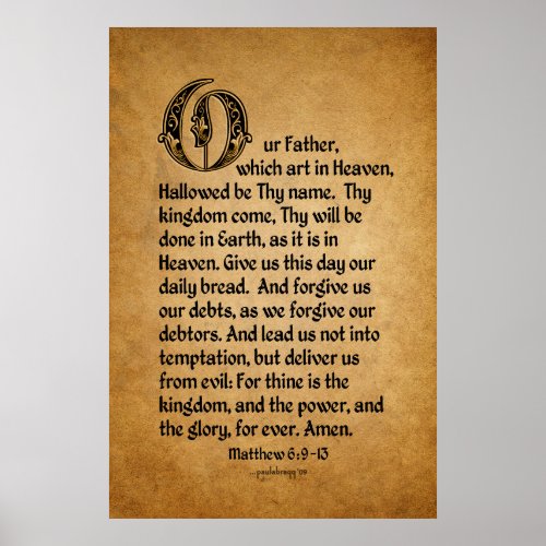 The Lords Prayer Scripture Matthew 69_13 Poster