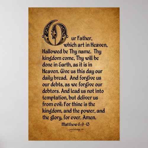 The Lords Prayer Scripture Matthew 69_13 Poster