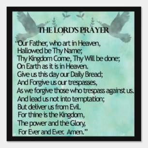 The Lord's Prayer  Sign