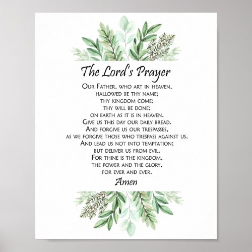 The Lords Prayer with Greenery  Matthew 69_13 Poster