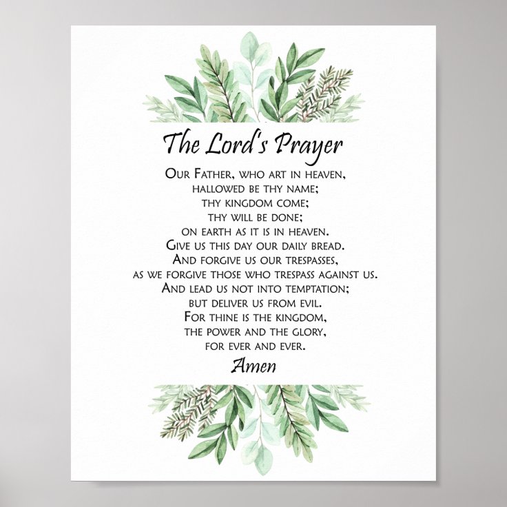 The Lord's Prayer with Greenery ~ Matthew 6:9-13 Poster | Zazzle