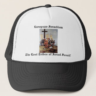 The lost tribes of Israel found Trucker Hat