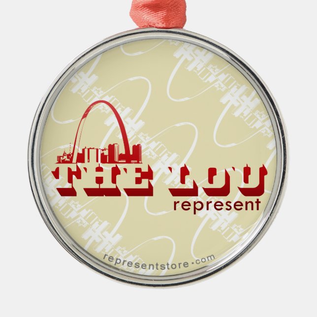 The Lou St. Louis Represent Metal Ornament (Front)