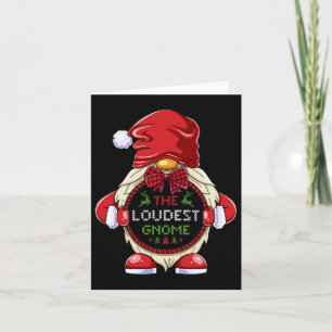 The Loudest Gnome Matching Family Group Christmas  Card