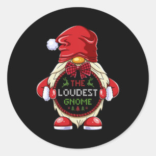 The Loudest Gnome Matching Family Group Christmas Classic Round Sticker