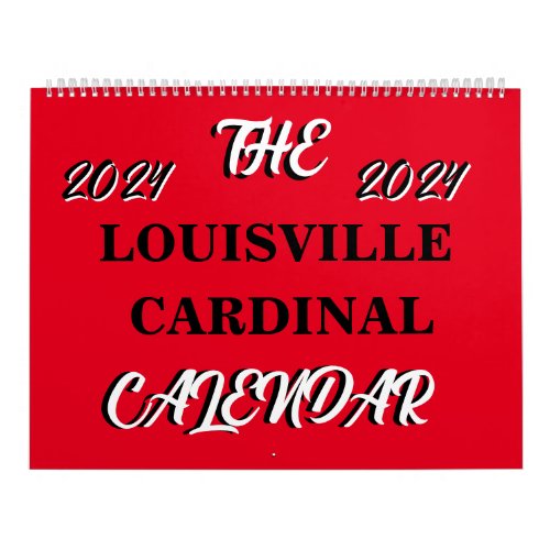 The Louisville Cardinal Calendar