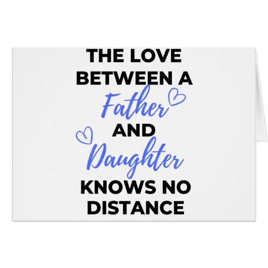 The Love Between A Father And Daughter Black (Front Horizontal)