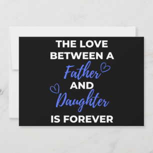 The Love Between A Father And Daughter Is Holiday Card