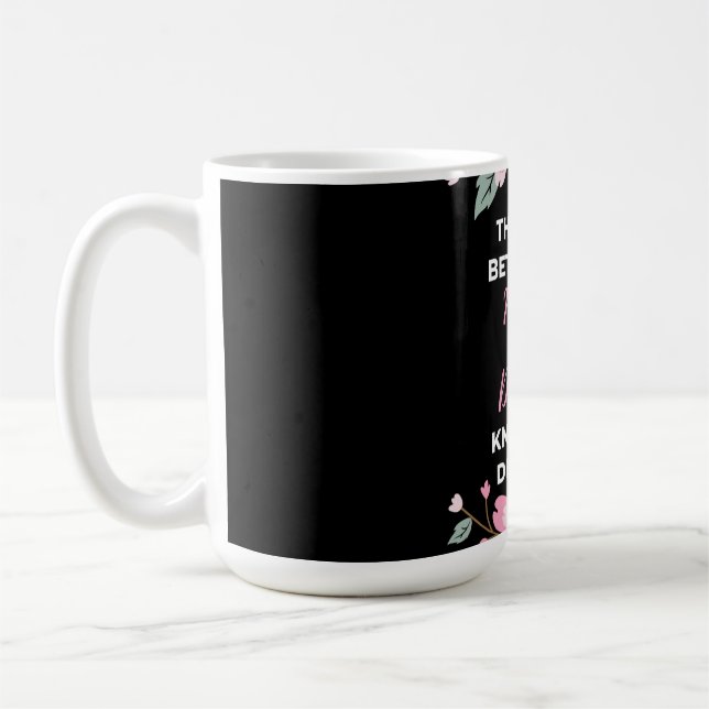 The Love Between A Mother And Daughter Knows Coffee Mug (Left)