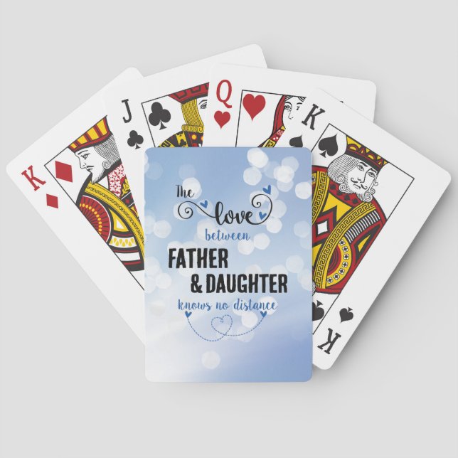 The love between father and daughter distance poker cards (Back)