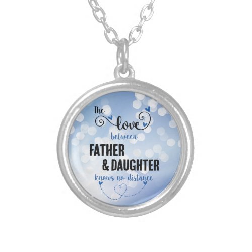 The love between father and daughter distance silver plated necklace