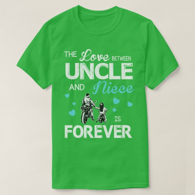The Love Between Uncle And Niece Forever Happy Mot T-Shirt (Design Front)