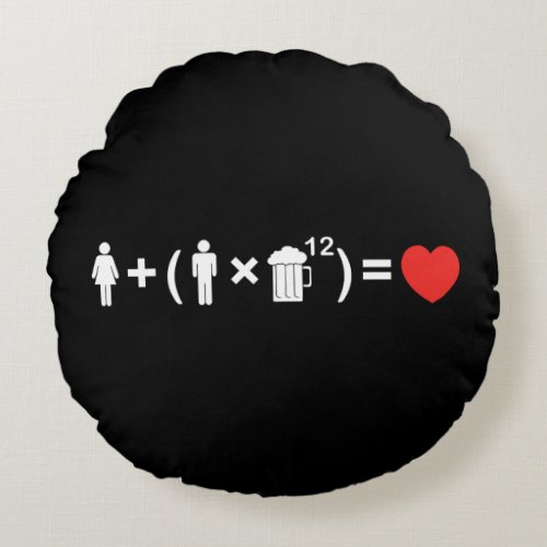 The Love Equation for Men Round Pillow