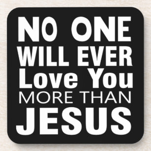 The Love of Jesus Beverage Coaster