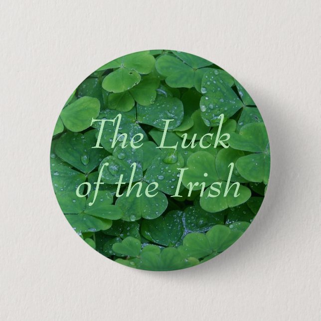 The Luck of the Irish Button (Front)