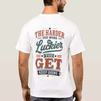 The Luckier T-Shirt