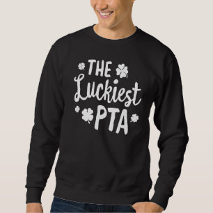 The Luckiest PTA St Patrick's Day Physical Therapy Sweatshirt