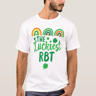 The Luckiest RBT BCBA St. Patrick's Day Lucky RBT T-Shirt