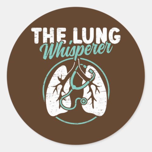 The Lung Whisperer Lungs Therapy RT Respiratory Classic Round Sticker