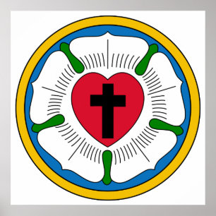 The Luther Rose Lutheranism Martin Luther Poster