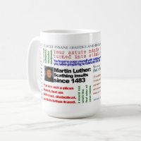 https://rlv.zcache.com/the_lutheran_insult_mug-r44052f50b63e4441ad09d1f85c5e5a1a_kz9ap_200.jpg?rlvnet=1