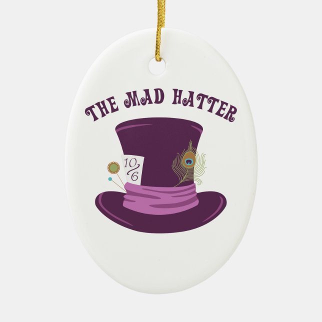 The Mad Hatter Ceramic Ornament (Front)