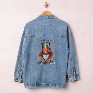 The Mad Hatter Red Hair "We're All Mad Here " Denim Jacket