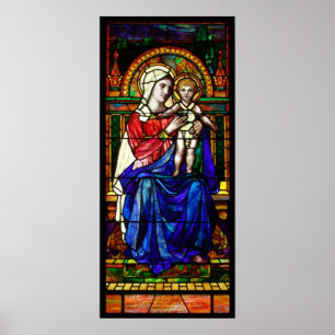The Madonna and Child Stained Glass Poster