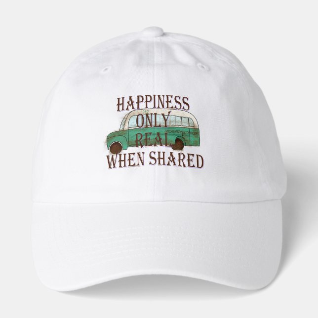 The Magic Bus: Happiness Only Real When Shared -  Hat (Front)