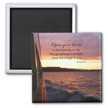 The Magic In You...inspirational Magnet by inFinnite at Zazzle