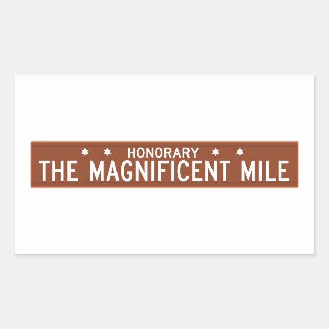 The Magnificent Mile, Chicago, IL Street Sign Rectangular Sticker (Front)