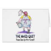 The Maid Quit (Front Horizontal)
