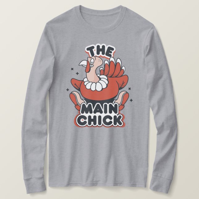 THE MAIN CHICK  T-Shirt (Design Front)