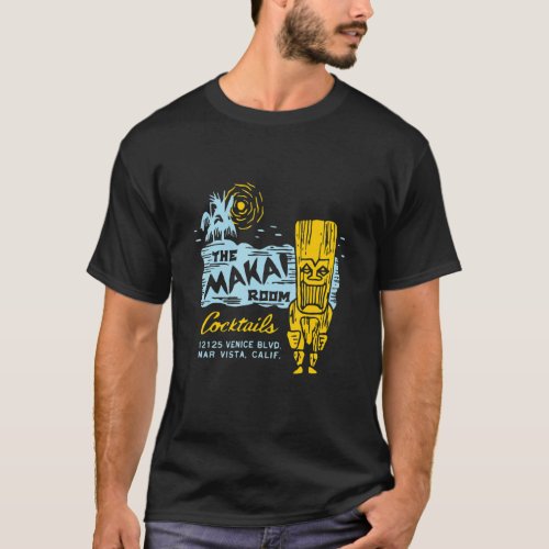 The Makai Room  Los Angeles Ca  Vintage Tiki Bar T_Shirt