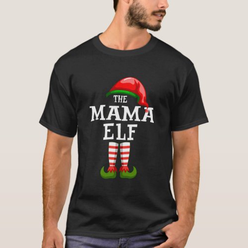The Mama Elf Family Matching Christmas Group Gifts T_Shirt