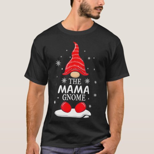 The Mama Gnome Matching Family Christmas Pajamas C T_Shirt
