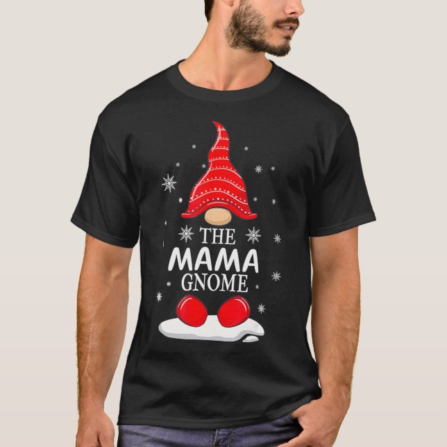 The Mama Gnome Matching Family Christmas Pajamas C T-Shirt (Front)