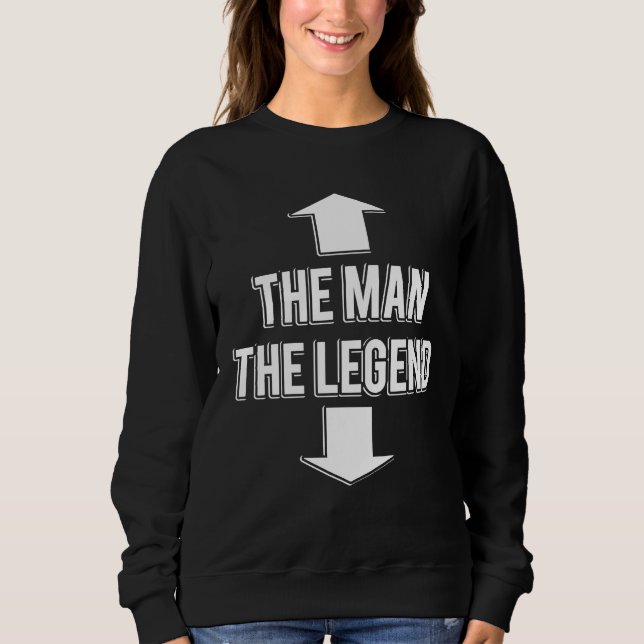 The Man Arrrow Face The Legend Arrow Crotch Sweatshirt (Front)