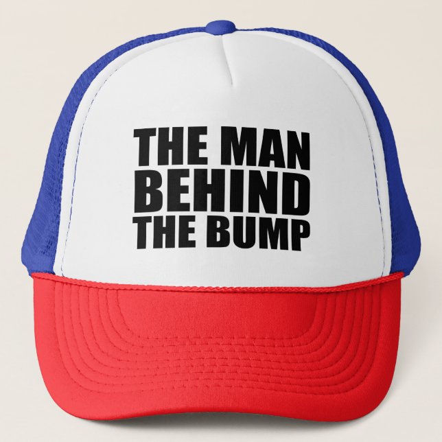 The man behind the bump funny dad to be hat (Front)