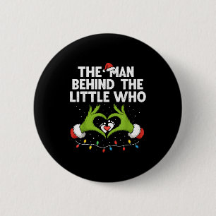 The Man Behind The Little Who Christmas Pregnancy  Button