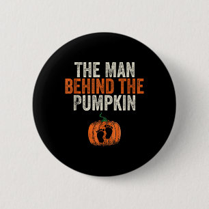 The Man Behind The Pumpkin Halloween Pregnancy Ann Button
