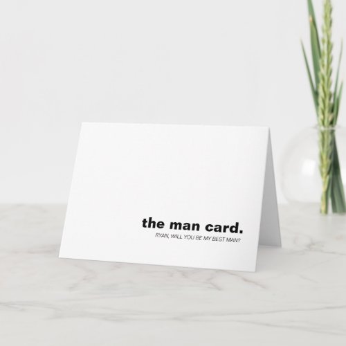 The Man Card Will You be my Groomsman Wedding Card