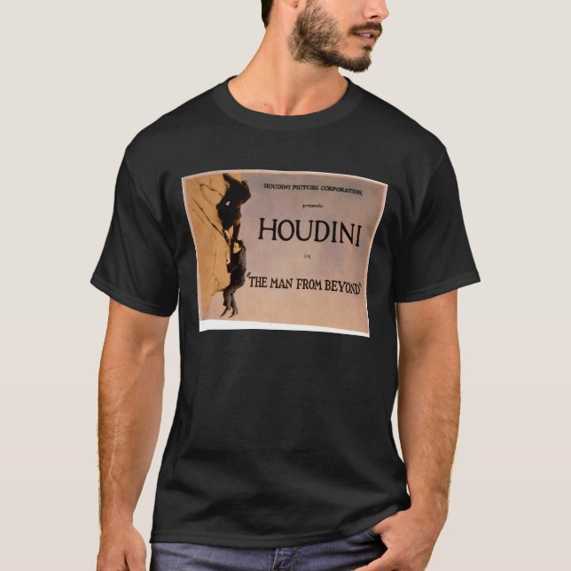 The Man from Beyond (Houdini movie, 1922) T-Shirt (Front)