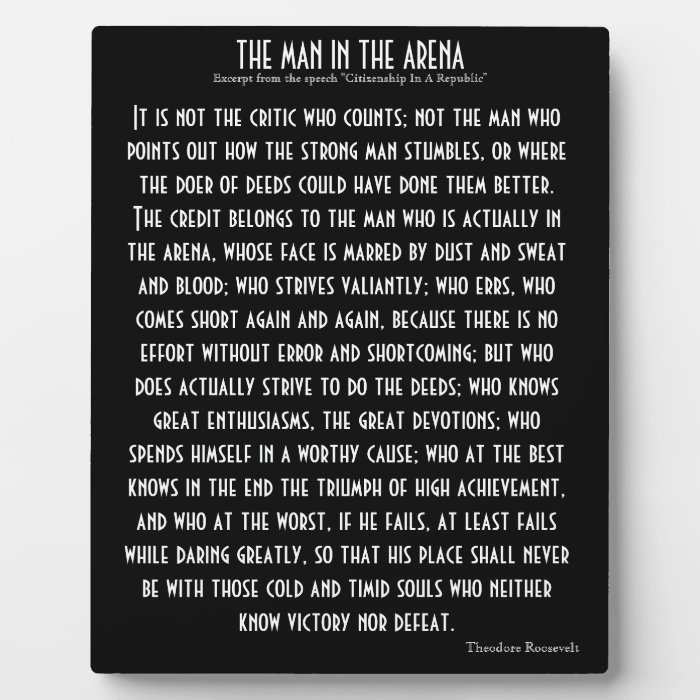 'The Man In The Arena' Plaque