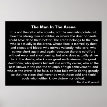 'the Man In The Arena' Poster by DRodgerDesigns at Zazzle