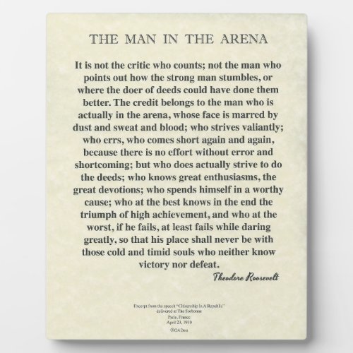 The Man In The Arena Quote by Theodore Roosevelt Plaque