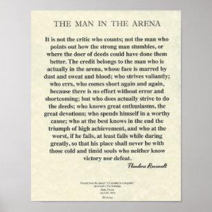 The Male Within The Arena Quotation via Theodore Roosevelt Poster photograph about The Man in the Arena Printable titled The Gentleman Within The Arena Quotation via Theodore Roosevelt Poster