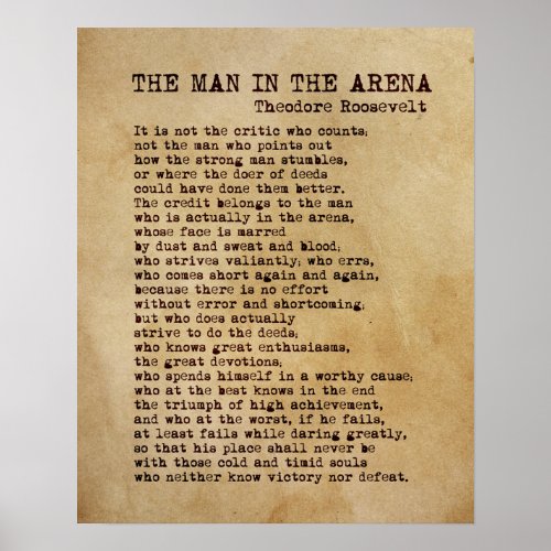 The Man In The Arena Theodore Roosevelt Art Print