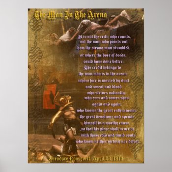 "the Man In The Arena" Theodore Roosevelt Poster by Irisangel at Zazzle